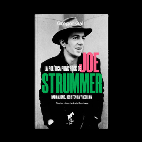 La Politica Punk Rock De Joe Strummer, De Call, Gregor. Editorial Liburuak En Español