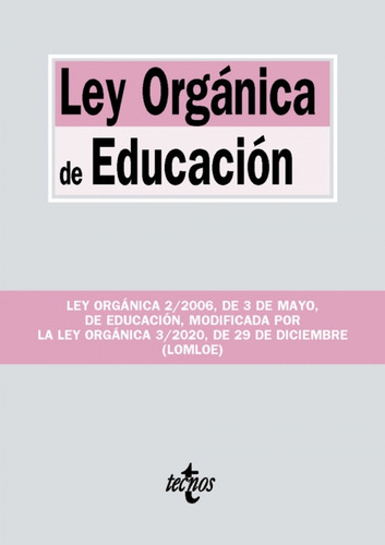 Ley Organica De Educacion Vv.aa. Tecnos