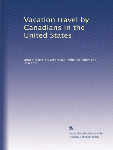 Libro:  Vacation Travel By Canadians In The United States