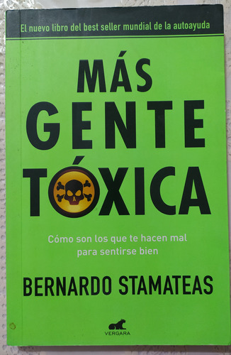 Mas Gente Toxica ~  Stamateas Bernardo