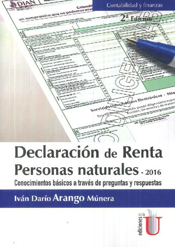 Libro Declaración De Renta Personas Naturales- 2016 De Iván
