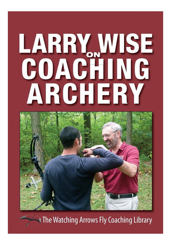 Libro: Larry Wise Habla Sobre El Entrenamiento De Tiro Con A