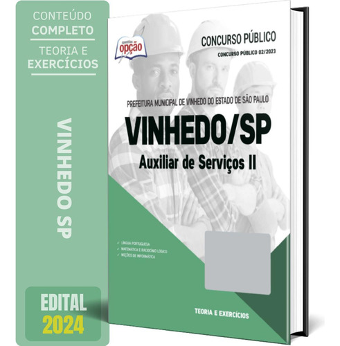 Apostila Prefeitura Vinhedo Sp 2024 - Auxiliar Serviços Ii