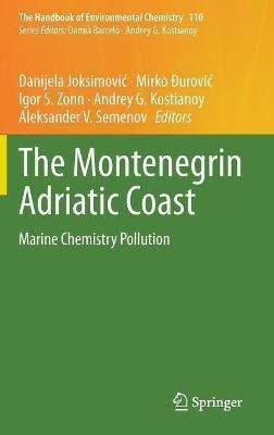 Libro The Montenegrin Adriatic Coast : Marine Chemistry P...