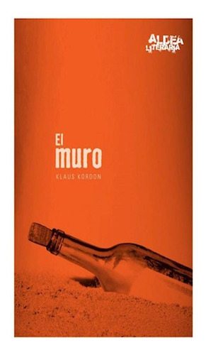 Muro, El (libro En Desconocido) Kordon Klaus Corregidor Non