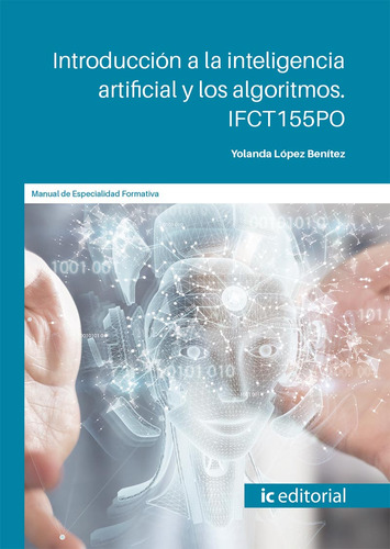 Introducción A La Inteligencia Artificial Y Los Algoritmo...