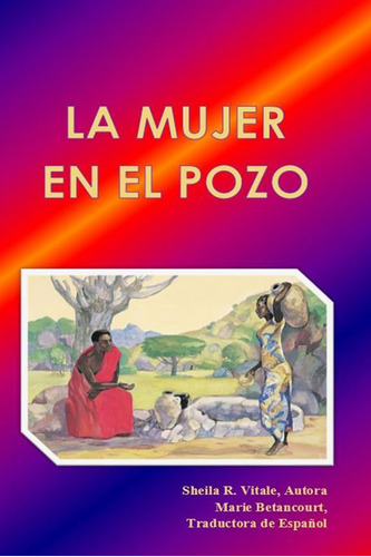 Libro La Mujer En El Pozo (spanish Edition)