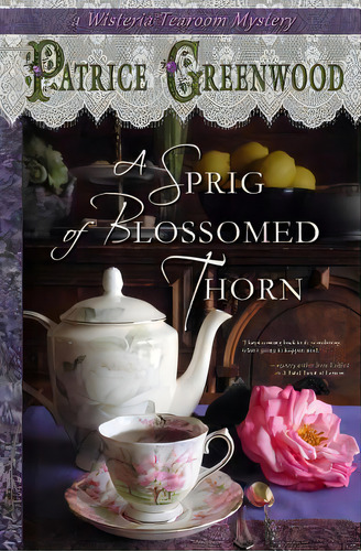 A Sprig Of Blossomed Thorn, De Greenwood, Patrice. Editorial Book View Cafe, Tapa Blanda En Inglés