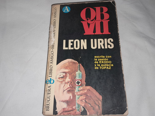 Qb Vii - Leon Uris - Bruguera (Usado)