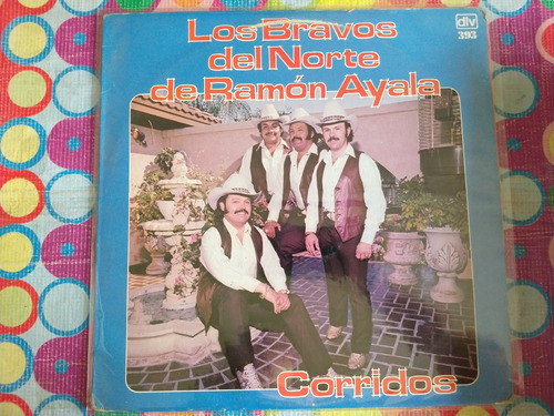 Los Bravos Del Norte De Ramon Ayala Lp Corridos V
