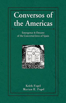 Libro Conversos Of The Americas - Fogel, Keith