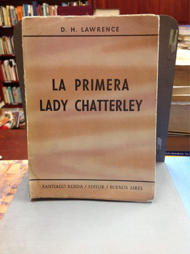 La Primavera Lady Chatterley - D. H. Lawrence
