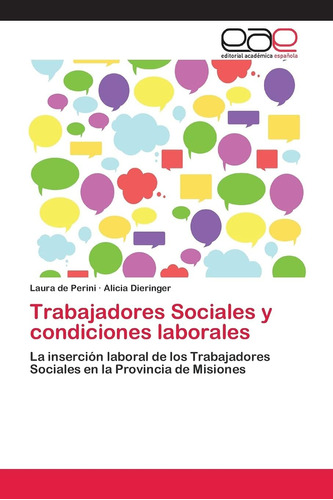 Libro: Trabajadores Sociales Y Condiciones Laborales: La Ins