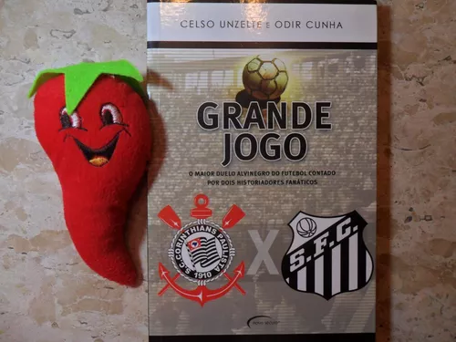  O Grande Jogo. O Maior Duelo Alvinegro Do Futebol Contado Por  Dois Historiadores Fanaticos (Em Portuguese do Brasil): 9788576792222:  Celso Unzelte e Odir Cunha: Books