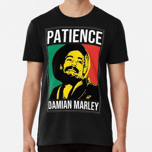 Remera Paciencia - Damian Marley Algodon Premium