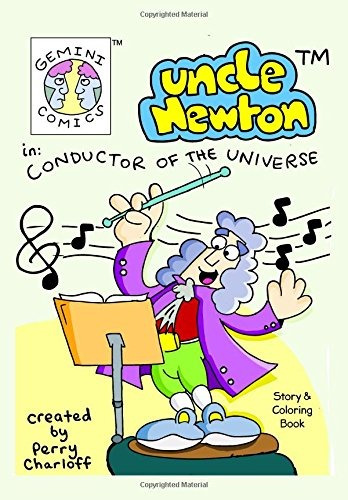 Gemini Comics Presents Uncle Newton In Conductor Of The Univ