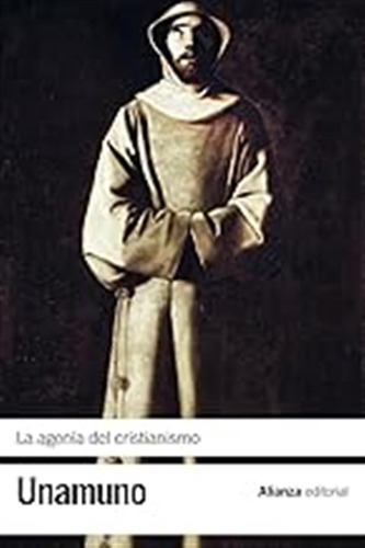 La Agonía Del Cristianismo (el Libro De Bolsillo - Bibliotec