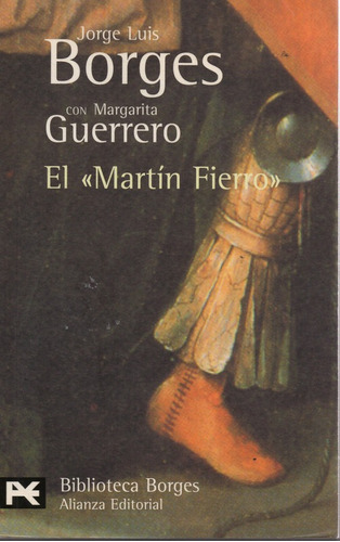 El Martín Fierro - Borges Guerrero - Alianza