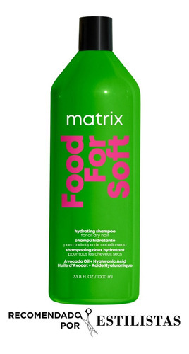  Shampoo Matrix Para Cabello Seco Food For Soft 1000ml