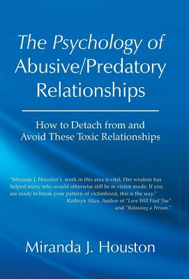 Libro The Psychology Of Abusive/predatory Relationships: ...