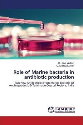 Libro Role Of Marine Bacteria In Antibiotic Production - ...