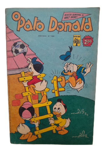 Revista Pato Donald N° 1306 Ano 76 Editora Abril Bom Estado