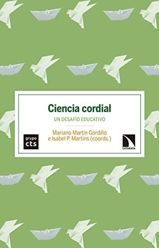 Libro Ciencia Cordial Un Desafio Educativode Vv Aa