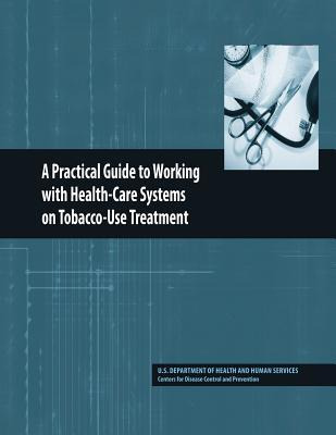 Libro A Practical Guide To Working With Health-care Syste...