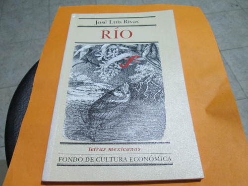 Libro Rio José Luis Rivas, Año 1998 (Usado)