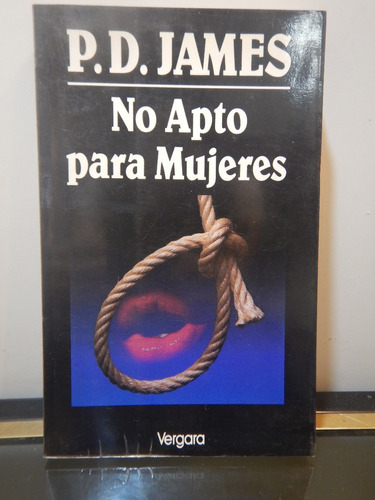 Adp No Apto Para Mujeres P. D. James / Ed. Vergara 1992