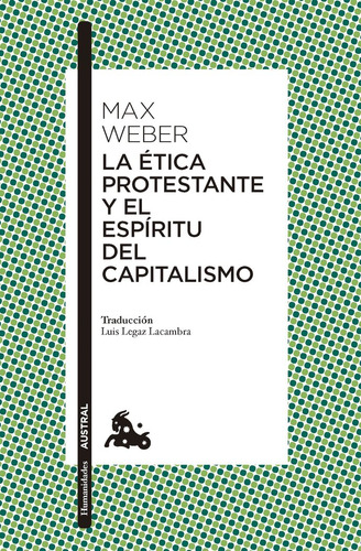 La Etica Protestante Y El Espiritu Del Capitalismo - Max Web