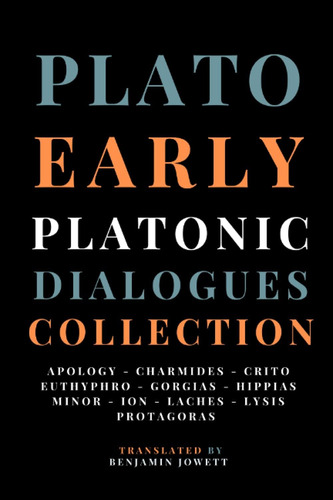 Libro: Early Platonic Dialogues Collection: Apology, Crito,