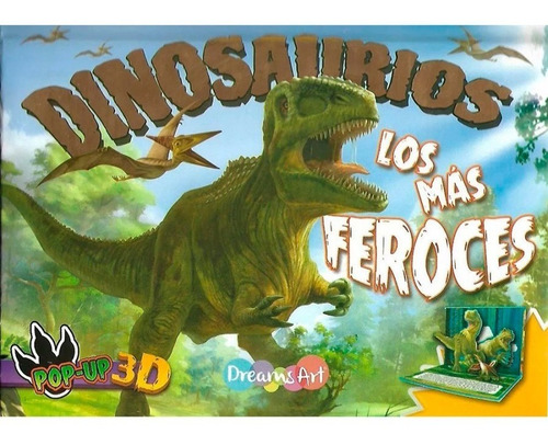 Libro Dinosaurios Pop Up 3d Los Más Feroces Latinbooks