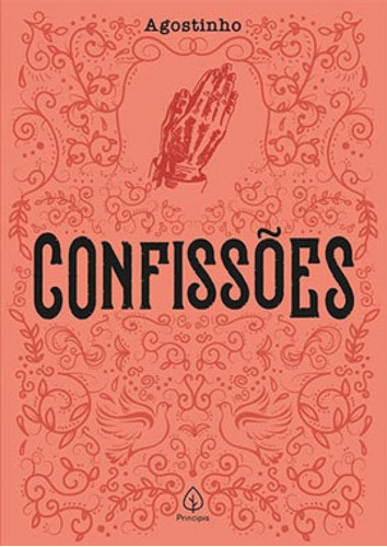 Confissões, De Agostinho, Santo. Editora Principis, Capa Mole Em Português