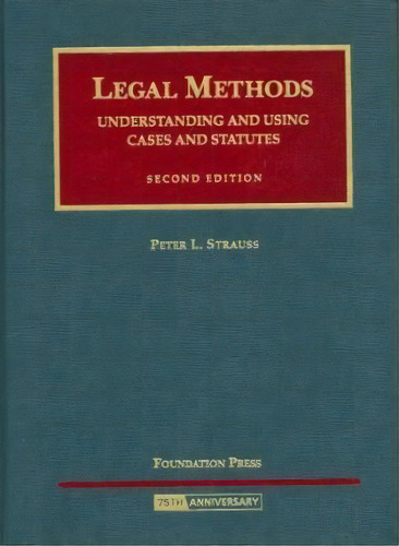 Strauss' Legal Methods, De Peter L Strauss. Editorial West Academic, Tapa Dura En Inglés