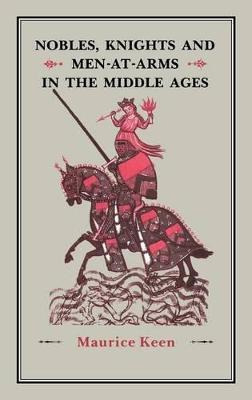 Libro Nobles, Knights And Men-at-arms In The Middle Ages ...