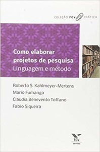 Livro Como Elaborar Projetos De Pesquisa: Linguagem E Métod