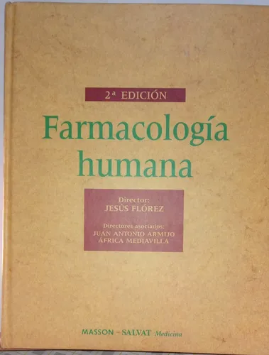 Libro Farmacología Humana De Jesus Florez (Usado)