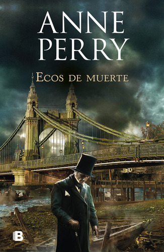 Ecos De Muerte (detective William Monk 23) (libro Original)