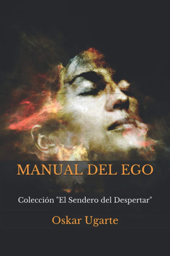 Libro: Manual Del Ego (spanish Edition)