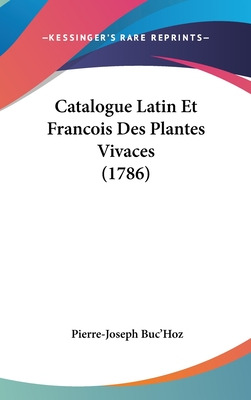 Libro Catalogue Latin Et Francois Des Plantes Vivaces (17...