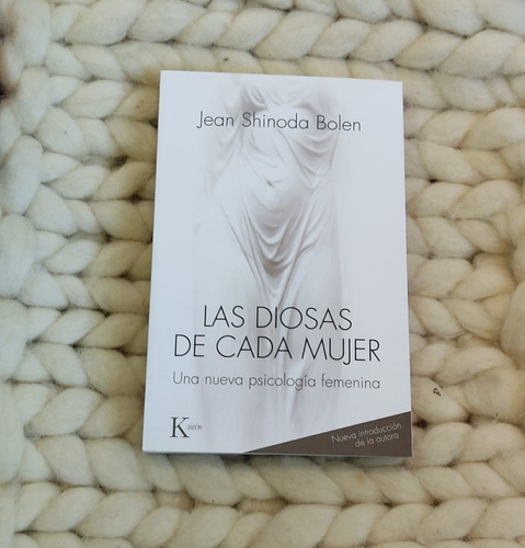 Las Diosas De Cada Mujer- Jean Shinoda Bolen