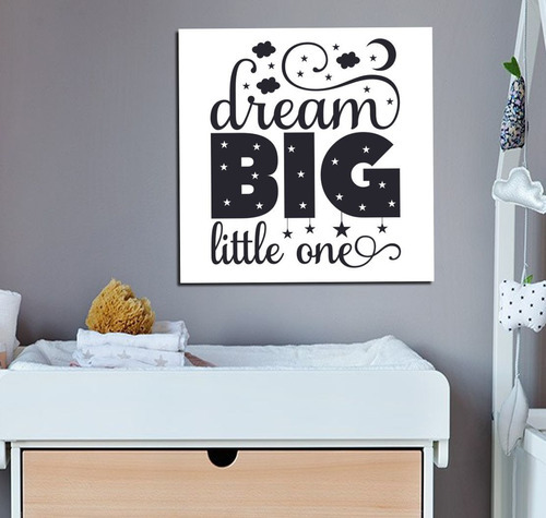 Vinilo Decorativo 60x60cm Bebe Nacido Dream Big Little One