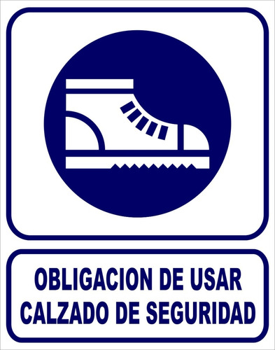 Cartel Obligación Calzado De Seguridad 22x28 Cm Oferta!!!