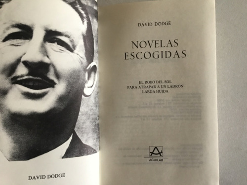 David Dodge Novelas Escogidas (aguilar)