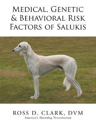 Libro Medical, Genetic & Behavioral Risk Factors Of Saluk...