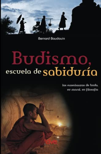 Budismo Escuela De Sabiduria