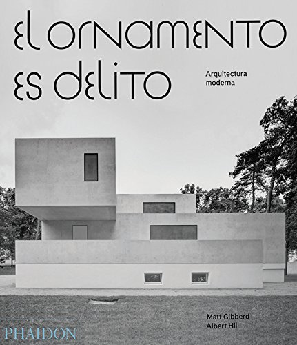 Libro Ornamento Es Delito Arquitectura Moderna (cartone) - G