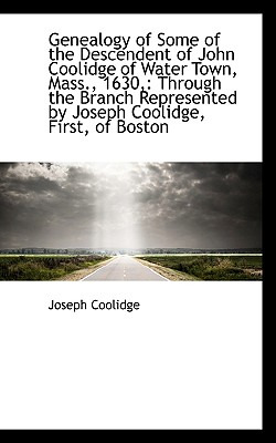 Libro Genealogy Of Some Of The Descendent Of John Coolidg...