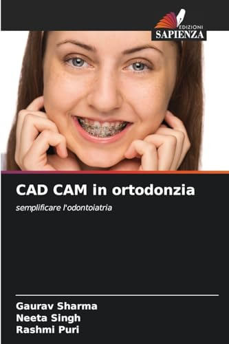 Libro Cad Cam In Ortodonzia De Gaurav Sharma/neeta Singh/ras